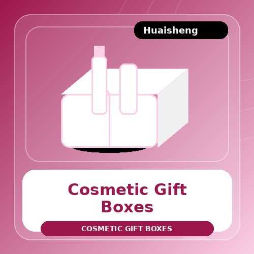 Cosmetic Gift Boxes for Skincare, Makeup, and Beauty Kits: Design Details That Sell