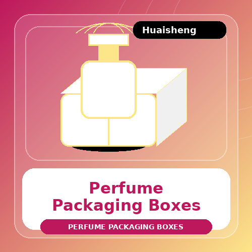 Perfume Packaging Boxes: Creating a Luxury Gift Box Experience for Fragrance Brands
